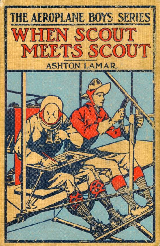 When Scout Meets Scout, Or, the Aeroplane Spy (Aeroplane Boys Series)